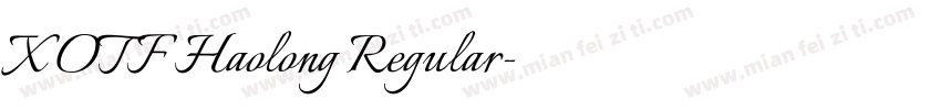 X OTF Haolong Regular字体转换